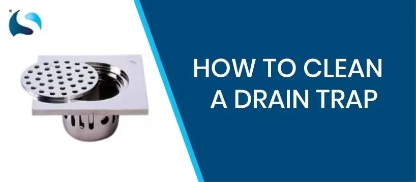 Clean A Drain Trap