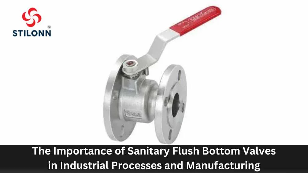 Sanitary Flush Bottom Valves