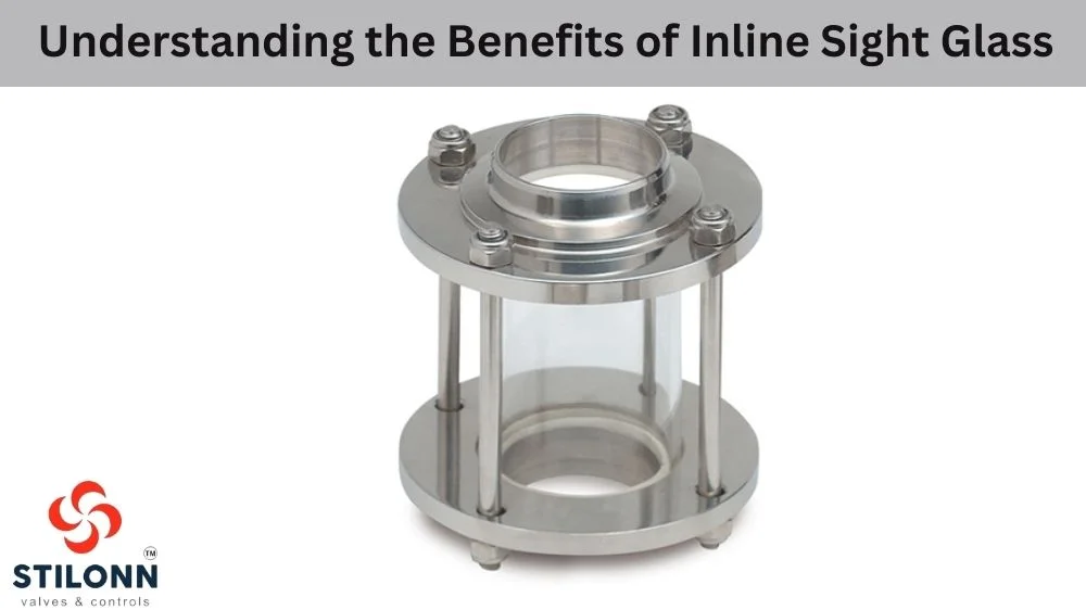 Inline Sight Glass